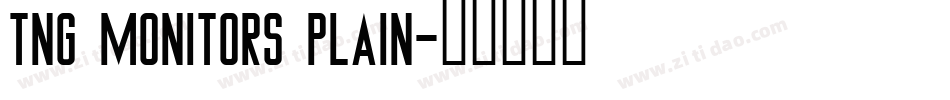 TNG Monitors Plain字体转换